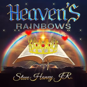 Heaven’s Rainbows