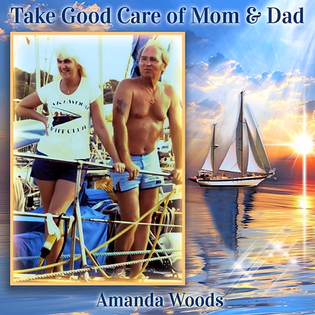 Take Good Care of Mom & Dad